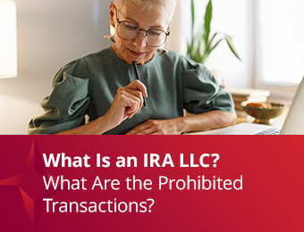 What is an IRA-LLC? What are the Prohibited Transactions?