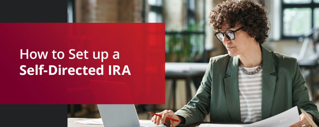 how to set up a self-directed IRA