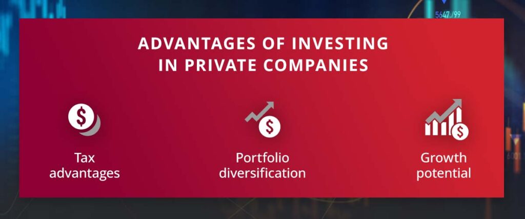 advantages of investing in private companies