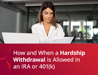 how and when a hardship withdrawal is allowed