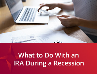 what to do with an IRA during a recession