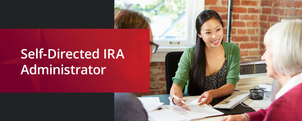 self-directed IRA administrator