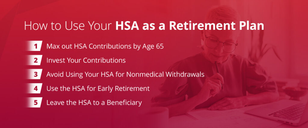 how to use your HSA as a retirement plan