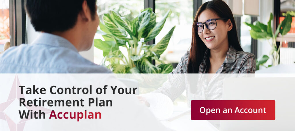 take control of your retirement plan with Accuplan