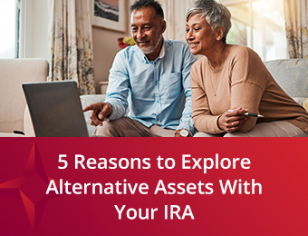 5 Reasons to Explore Alternative Assets With Your IRA