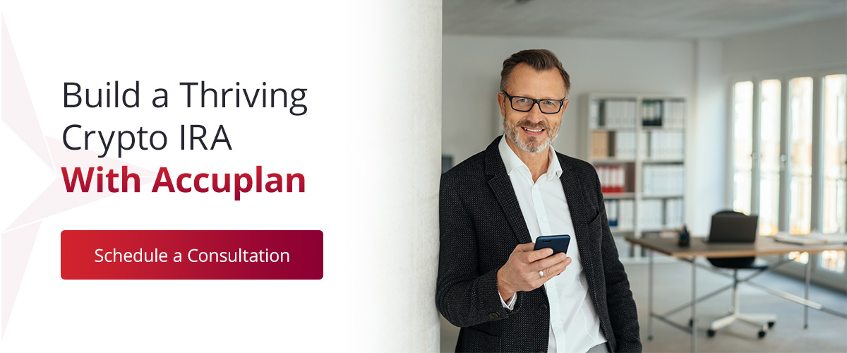 build a thriving crypto IRA with Accuplan call to action image